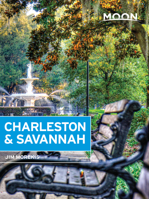 Title details for Moon Charleston & Savannah by Jim Morekis - Wait list